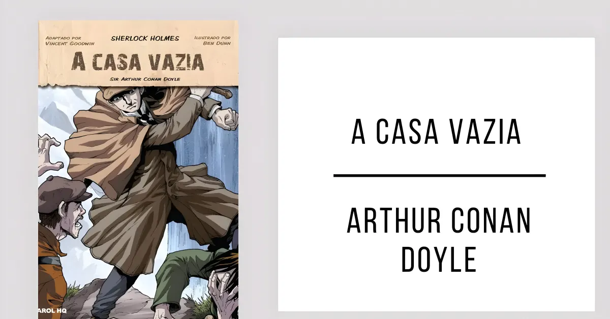A Casa Vazia de Arthur Conan Doyle