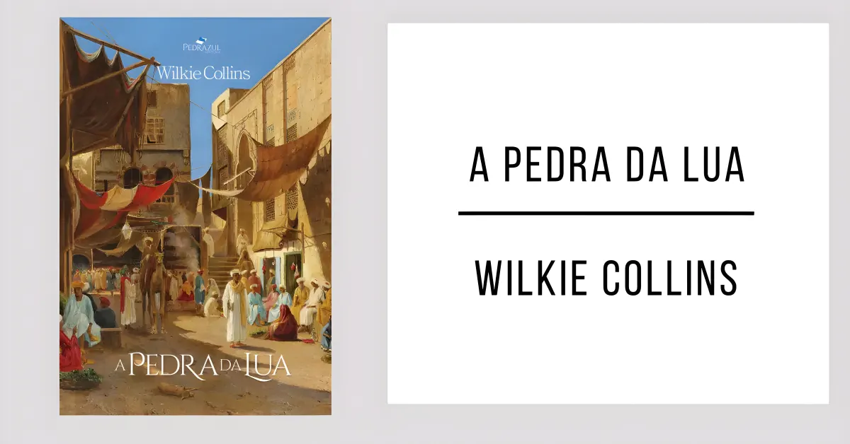 A Pedra da Lua de Wilkie Collins