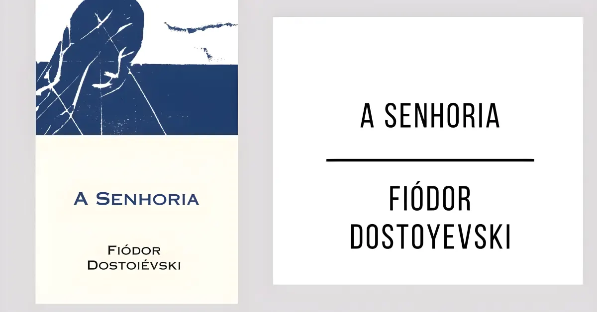 A Senhoria de Fiódor Dostoiévski