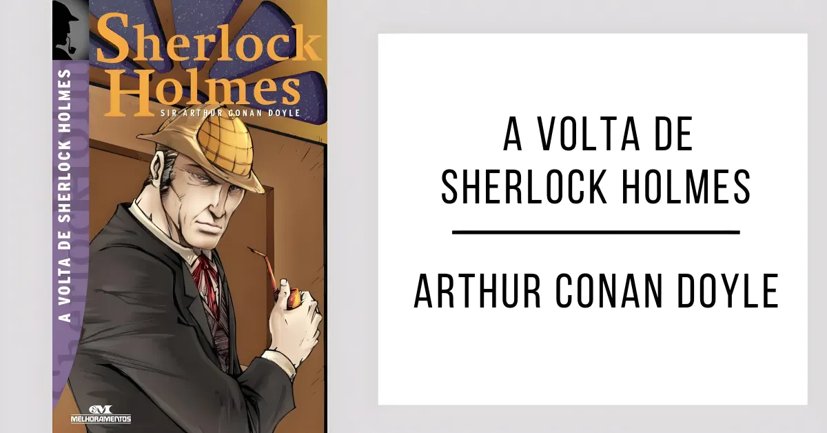 A Volta de Sherlock Holmes de Arthur Conan Doyle