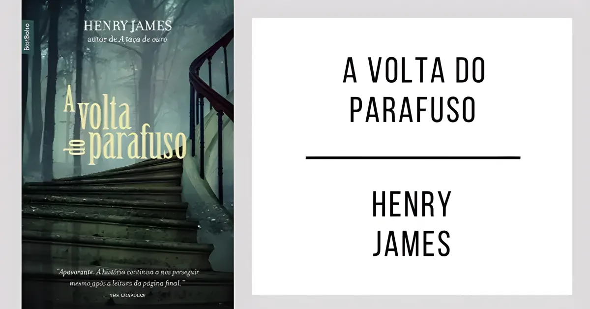 A volta do parafuso de Henry James