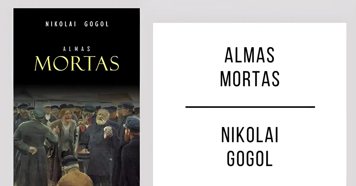 Almas Mortas de Nikolai Gogol