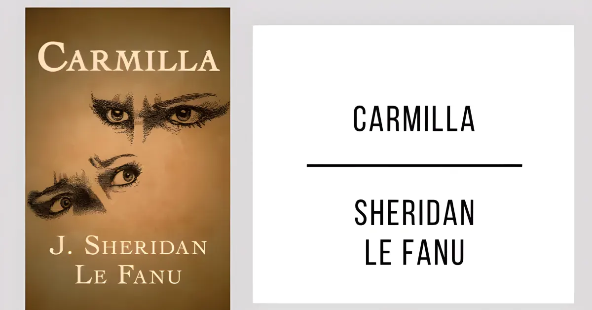 Carmilla de Joseph Sheridan Le Fanu