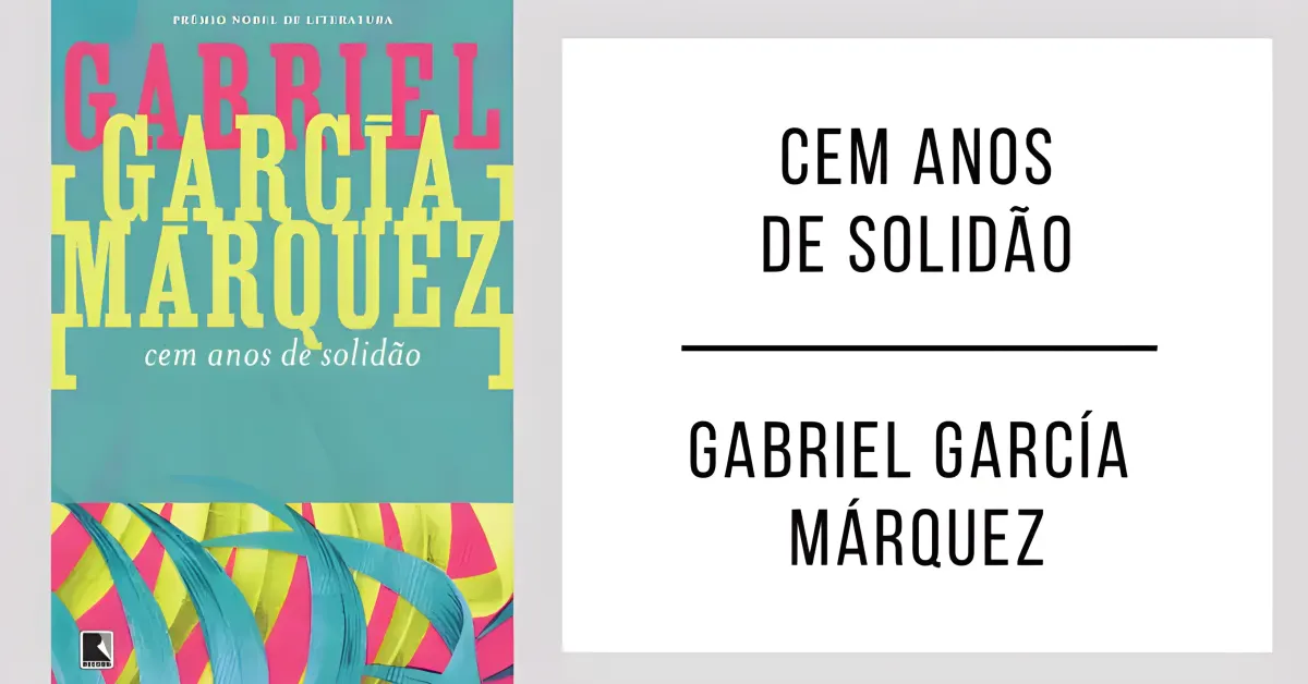 Cem Anos de Solidão de Gabriel Garcia Marquez