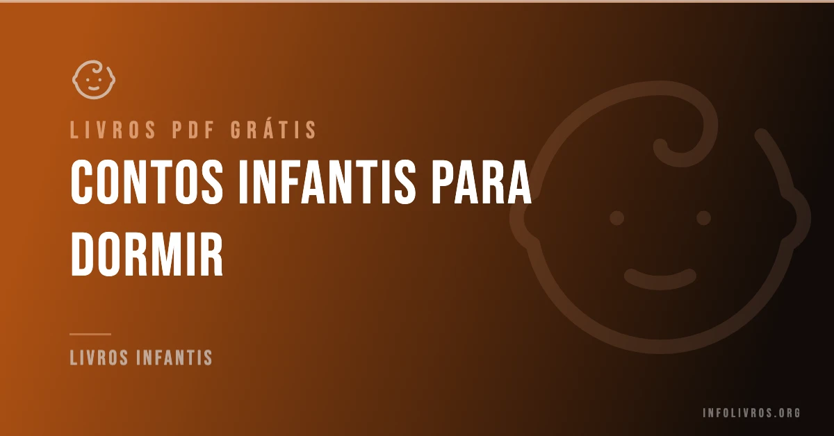 7 Contos Infantis para Dormir Grátis! [PDF]