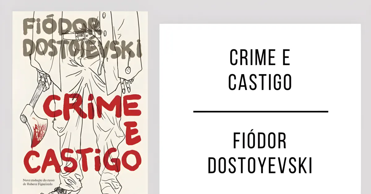 Crime e castigo de Fiódor Dostoiévski
