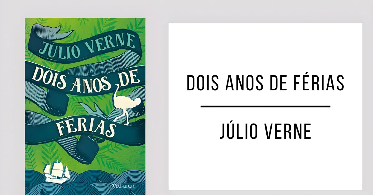 Dois Anos de Férias de Júlio Verne