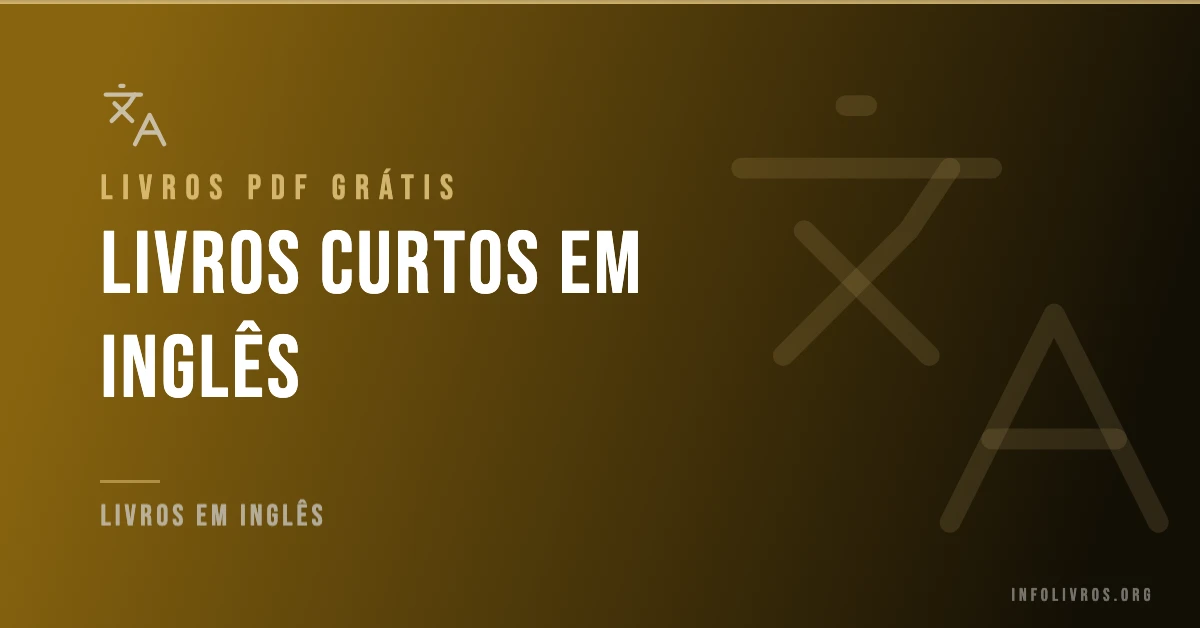 +35 Livros Curtos em Inglês Grátis! [PDF]