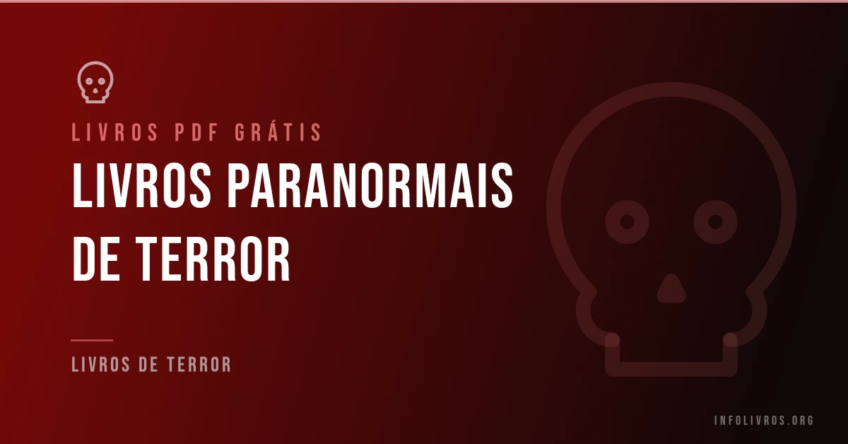 Livros paranormais de terror grátis em PDF.