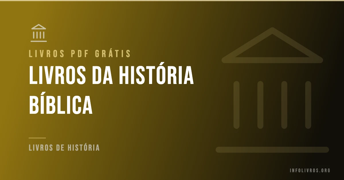 +5 Livros da Historia Bíblica Grátis! [PDF]