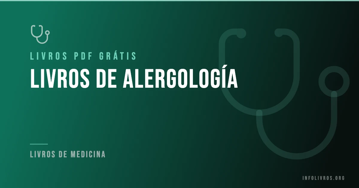 5 Livros de Alergología Grátis! [PDF]