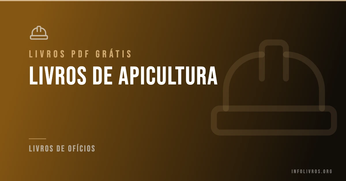 15 Livros de Apicultura Grátis! [PDF]