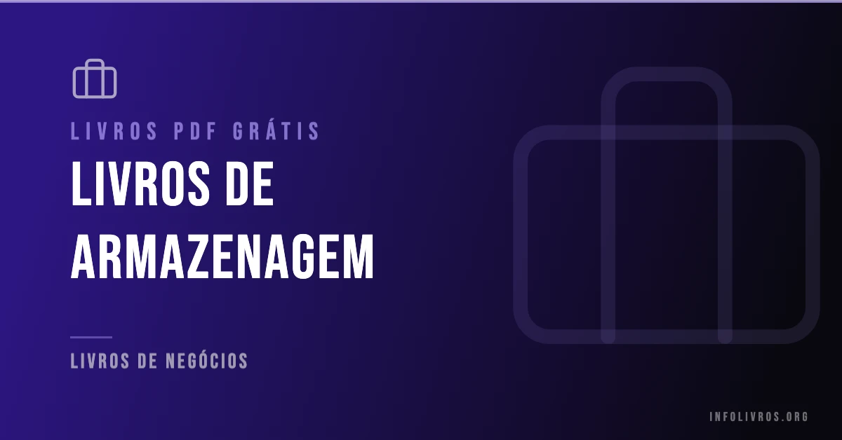 +15 Livros de Armazenagem Grátis! [PDF]