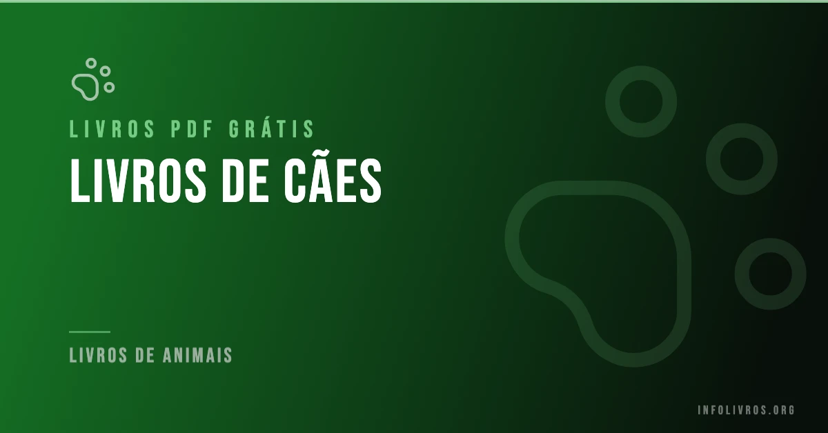 7 Livros de Cães Grátis! [PDF]