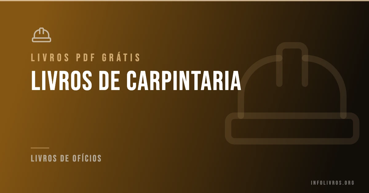 10 Livros de Carpintaria Grátis! [PDF]