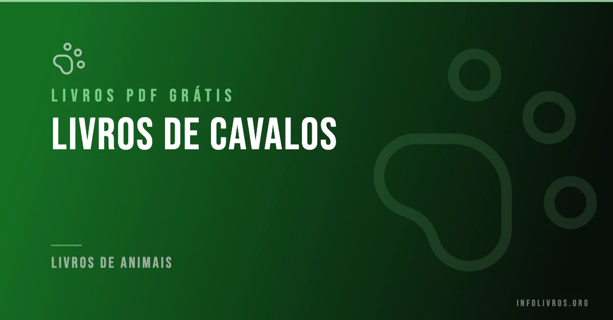 7 Livros de Cavalos Grátis! [PDF]