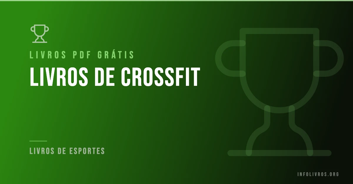 5 Livros de Crossfit Grátis! [PDF]