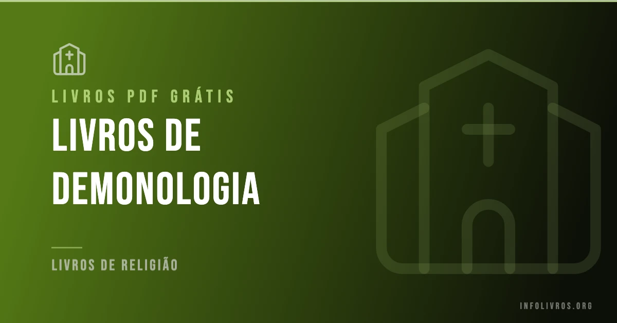 7 Livros de Demonologia Grátis! [PDF]