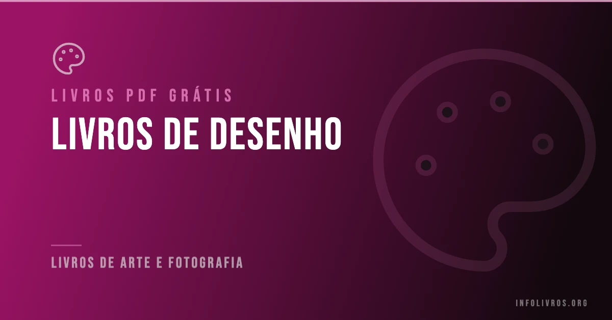 20 Livros de Desenho Grátis! [PDF]