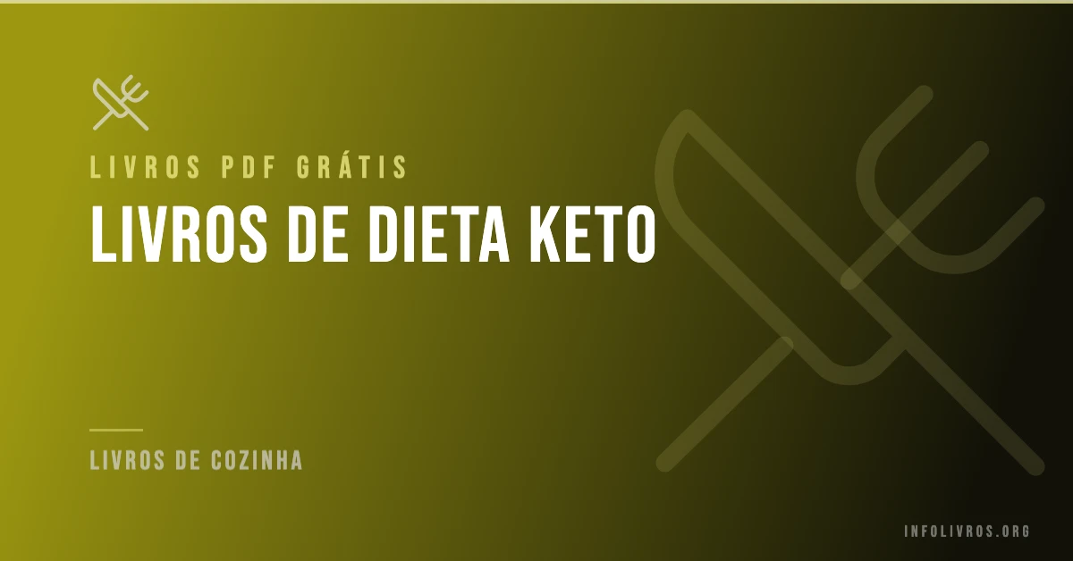 7 Livros de Dieta Keto Grátis! [PDF]
