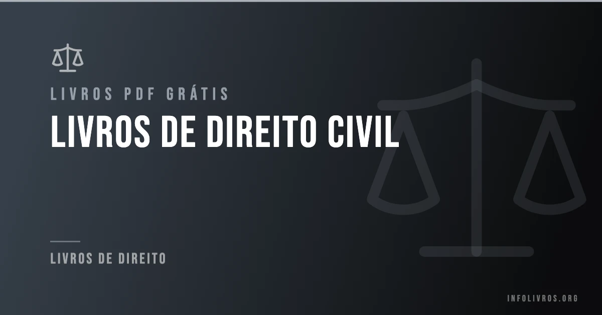 +15 Livros de Direito Civil Grátis! [PDF]
