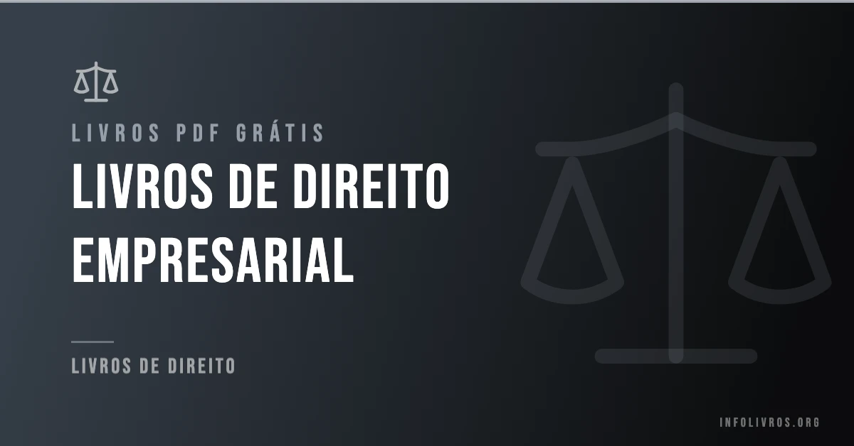 5 Livros de Direito Empresarial Grátis! [PDF]