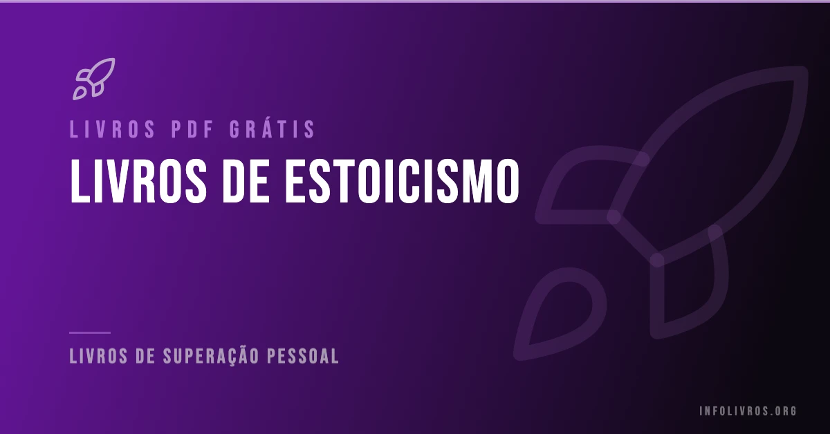 5 Livros de Estoicismo Grátis! [PDF]
