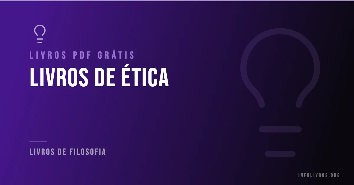 7 Livros de Ética Grátis! [PDF]