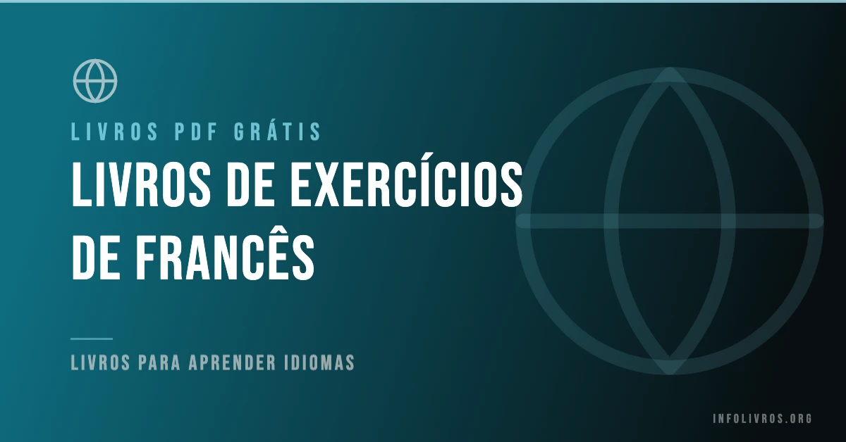 7 Livros de Exercícios de Francês Grátis! [PDF]