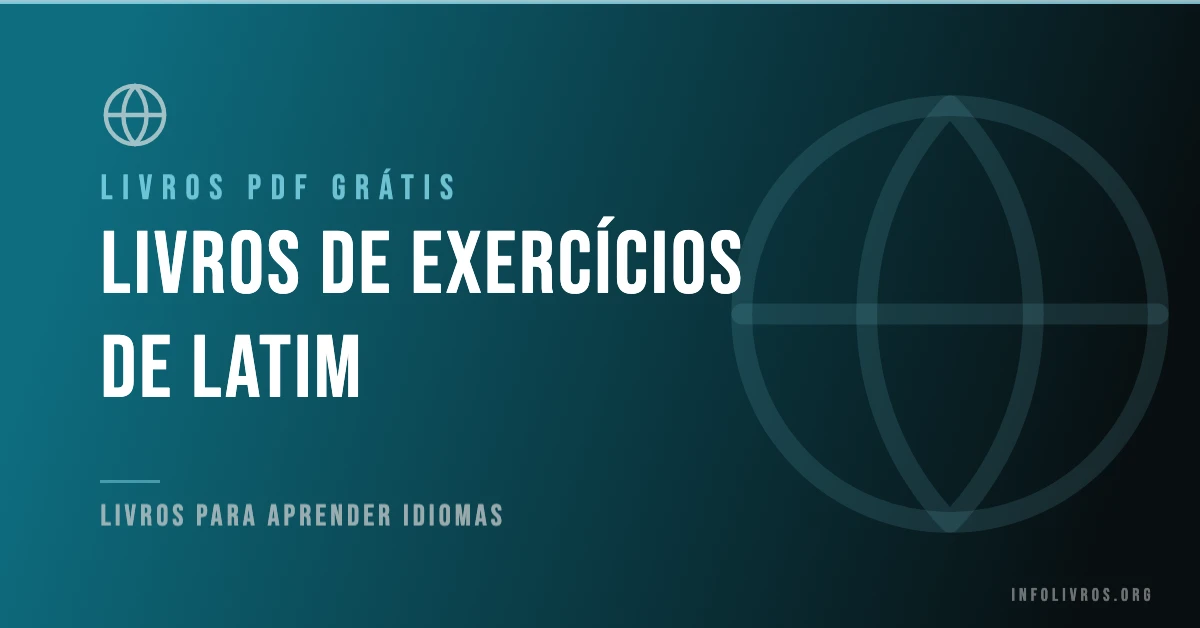 +5 Livros de Exercícios de Latim Grátis! [PDF]