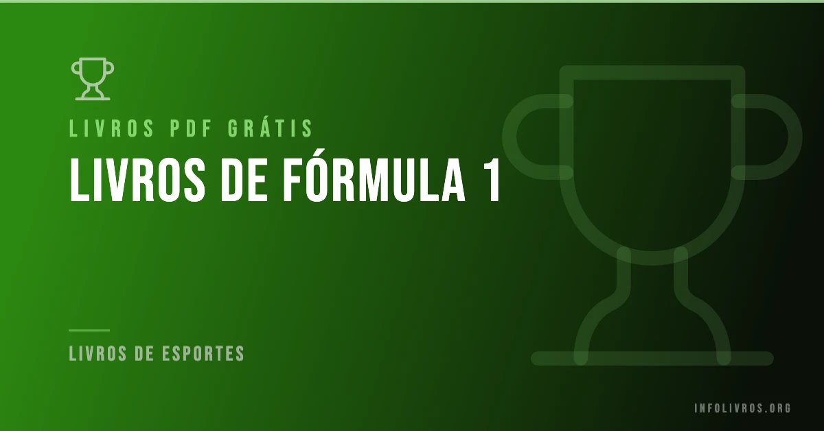 5 Livros de Fórmula 1 Grátis! [PDF]