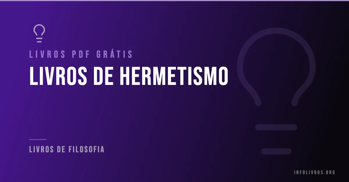 5 Livros de Hermetismo Grátis! [PDF]