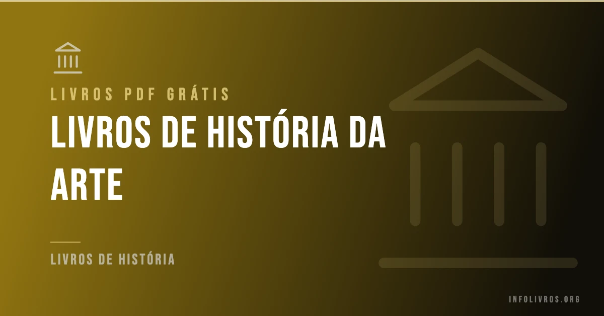 7 Livros de História da Arte Grátis! [PDF]