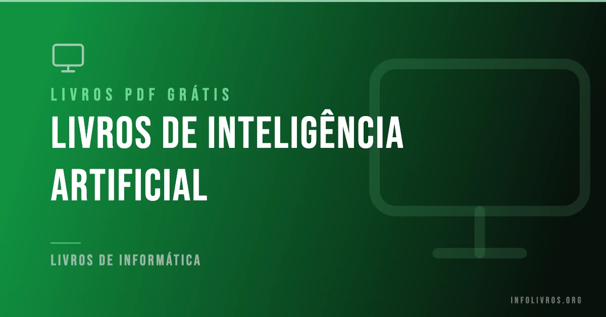 10 Livros de Inteligência Artifical Grátis! [PDF]