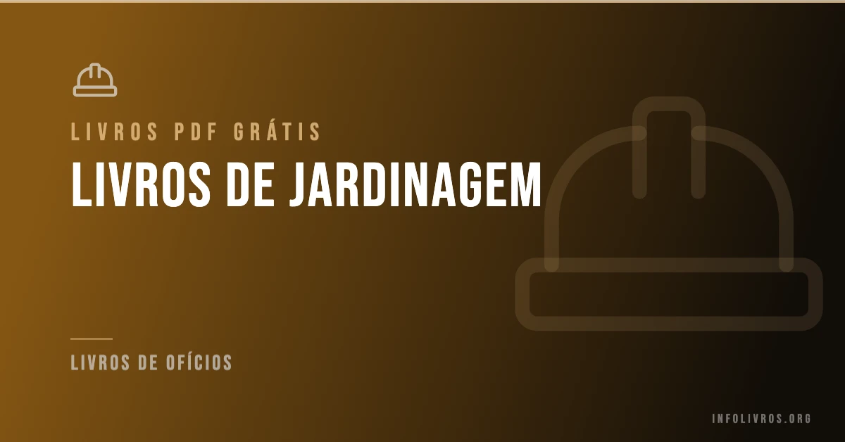 15 Livros de Jardinagem Grátis! [PDF]