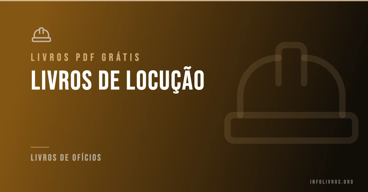 7 Livros de Locução Grátis! [PDF]