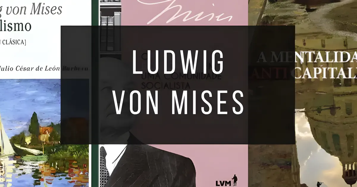 Livros de Ludwig von Mises