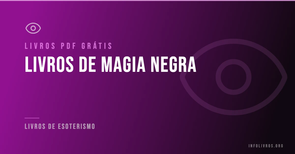 5 Livros de Magia Negra Grátis! [PDF]
