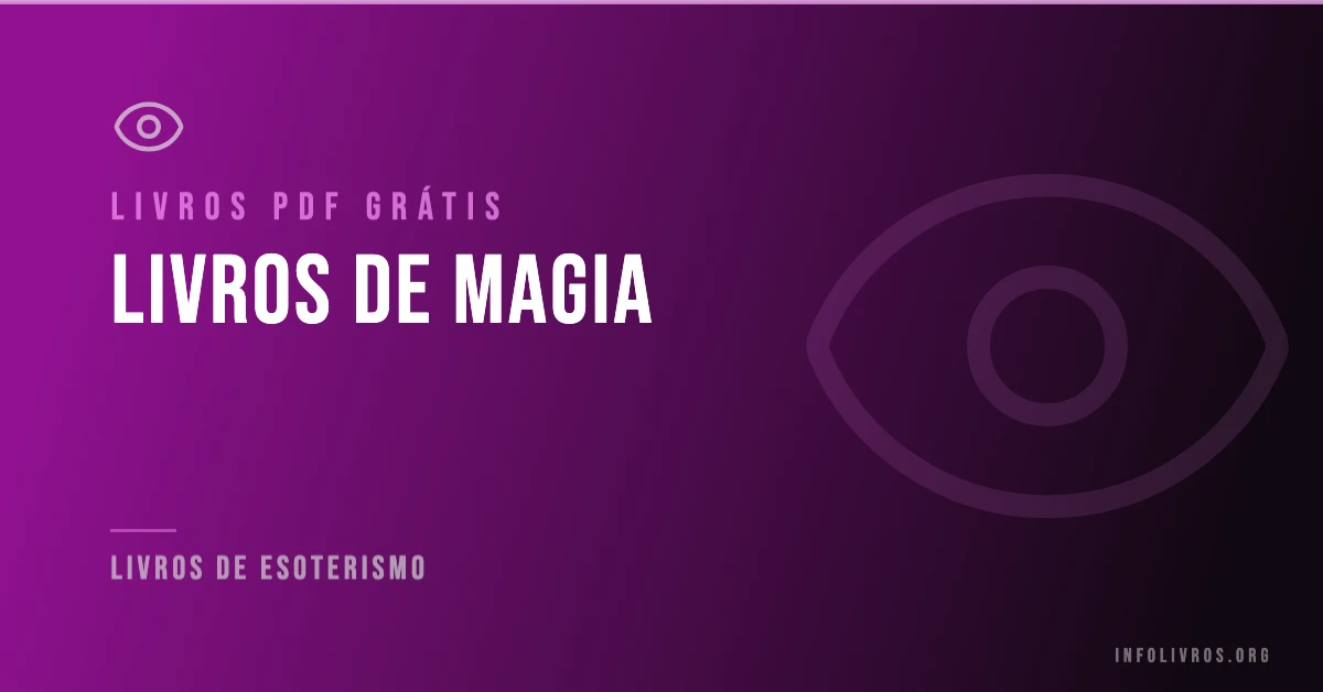 5 Livros de Magia Grátis! [PDF]