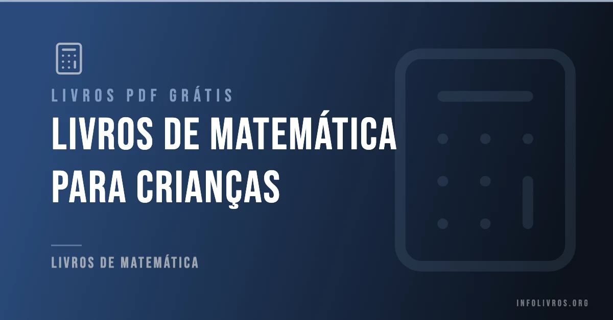 5 Livros de Matemática para Crianças Grátis! [PDF]