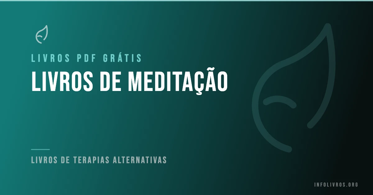 7 Livros de Meditação Grátis! [PDF]
