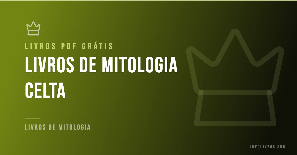 5 Livros de Mitologia Celta Grátis! [PDF]