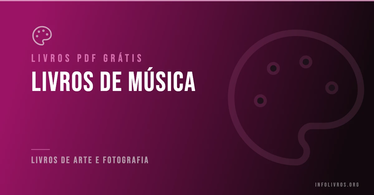 15 Livros de Música Grátis! [PDF]
