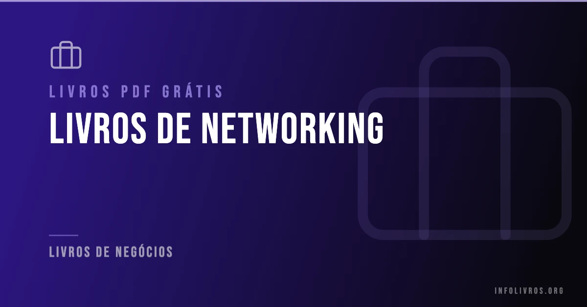 5 Livros de Networking Grátis! [PDF]