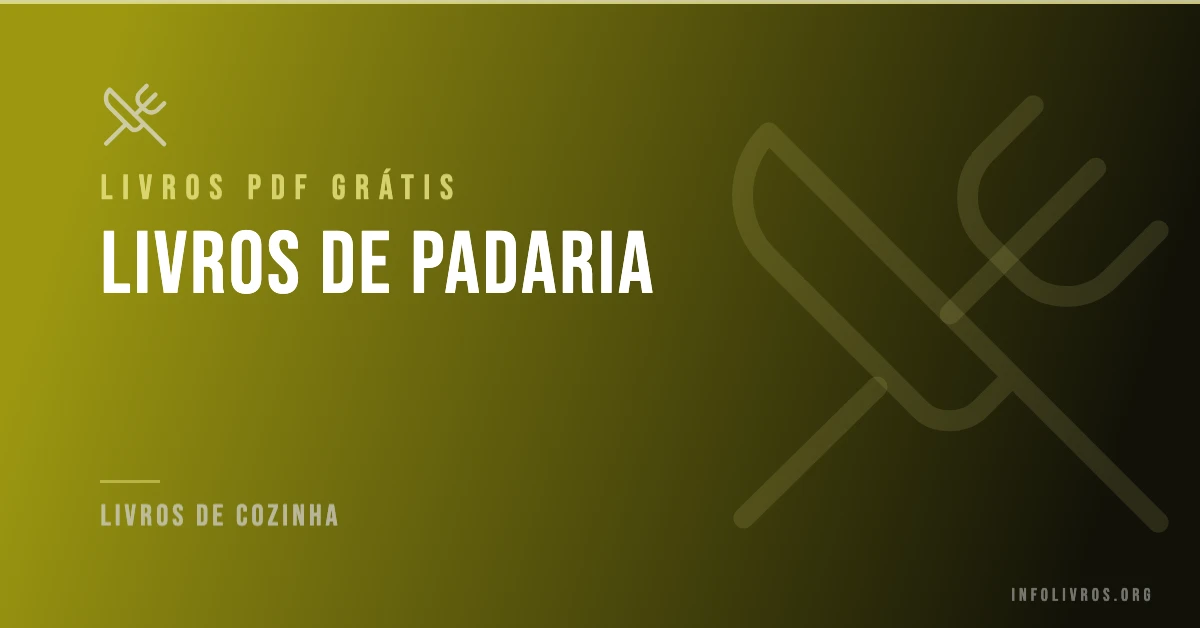 15 Livros de Padaria Grátis! [PDF]