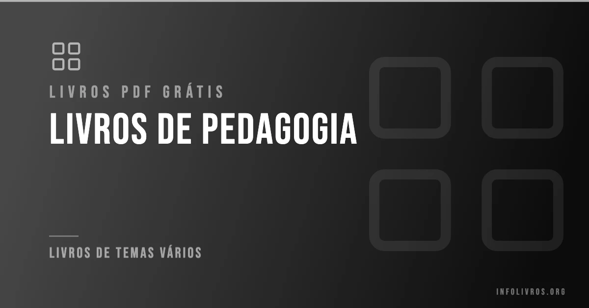 10 Livros Pedagogia Grátis! [PDF]