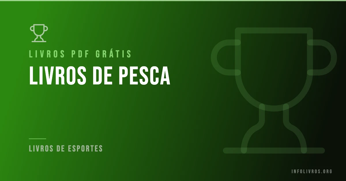 5 Livros de Pesca Grátis! [PDF]