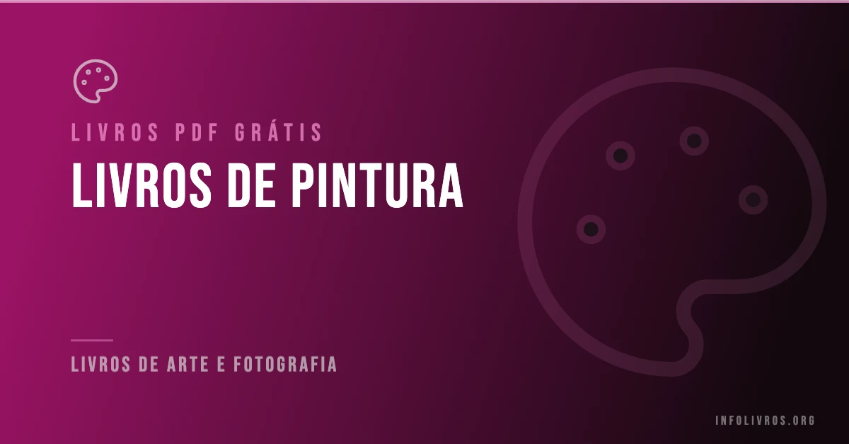 10 Livros de Pintura Grátis! [PDF]