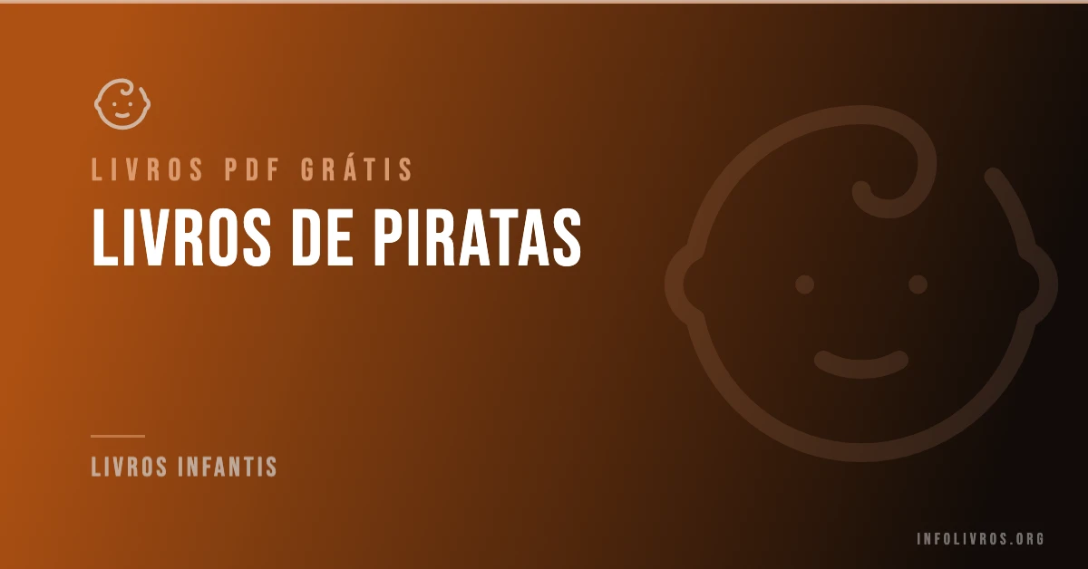 +5 Livros de Piratas Grátis! [PDF]