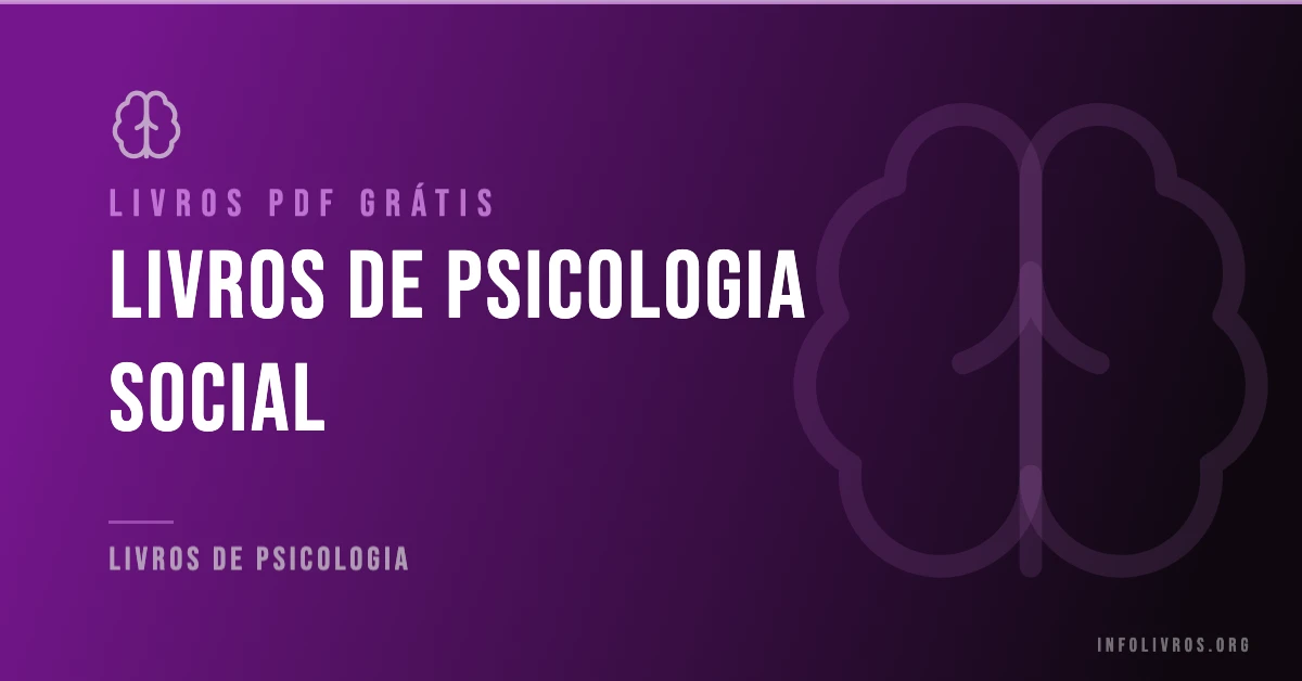 10 Livros de Psicologia Social Grátis! [PDF]
